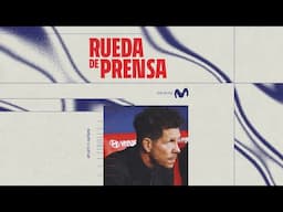 🎙️ COPA DEL REY | Rueda de prensa de Simeone tras el Atlético de Madrid 5-0 Getafe