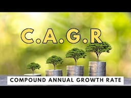 Why Does CAGR Matter?