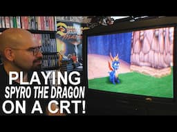 Spyro The Dragon for PlayStation on a CRT (Memory Lane)