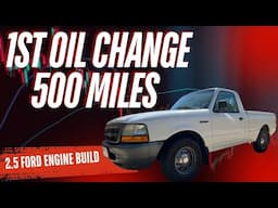 First Oil Change After Our 2.5L Ford Ranger Engine Rebuild - Step-by-Step Guide!