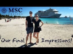 MSC Meraviglia January 26 - February 4, 2024 (Final Impressions)