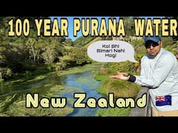 PANI 100  Saal PURANA hai,  New Zealand 🇳🇿