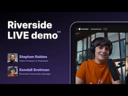 Riverside Live Demo | February 2025