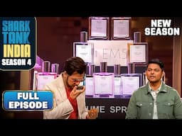 Shark Tank India S4 | Sharks को हैरान किया, Fashion, Books & Fragnance वाले brands ने | Full Episode