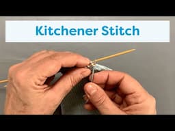 How to do the Kitchener Stitch