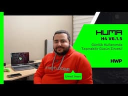 Huma H4 V6.1.5: Günlük Kullanımda Taşınabilir Gücün Zirvesi! | HWP x Monster Deneyim Videoları