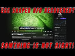 Egg Shaped UFO Recovery Video, Something Is Not Right About It!