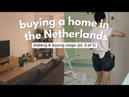 BUYING A HOME IN THE NETHERLANDS | part 2: bidding & mortgage approval