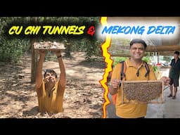 Day tour to Cu Chi tunnels and Mekong Delta, Ho Chi Minh City of Vietnam & Complete Travel guide