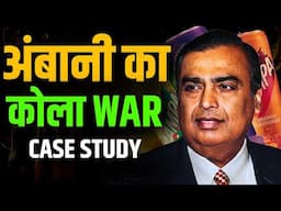 How Ambani IS KILLING Coke & Pepsi | Campa Cola CASE STUDY