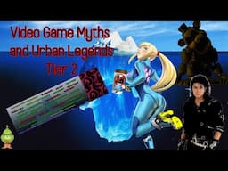 Tier Two of the Video Games Myths and Urban Legends Iceberg EXPLAINED