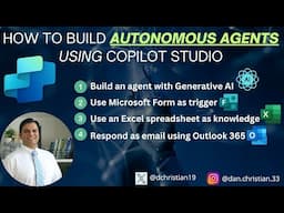 How to Build Autonomous Agents using Copilot Studio