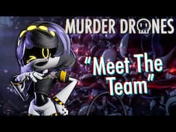 MURDER DRONES - "MEET THE TEAM" (CLIP)