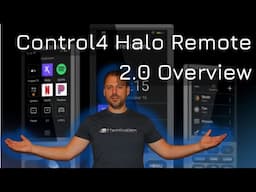 The Best Remote Control? | Control4 Halo Remote Control 2.0 Update Deep Dive