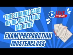 'The Strange Case of Dr Jekyll and Mr Hyde' Exam Preparation - SCRBBLY MASTERCLASS #5