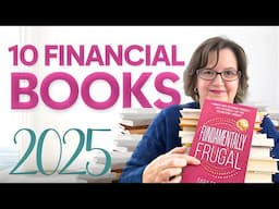 10 Life-Changing Financial Books You MUST READ in 2025