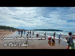 Suasana Hari Libur di Pantai Pangandaran