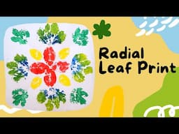 Radial Leaf Print | Printmaking for Kids