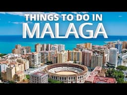 Things to do in MALAGA - Travel Guide 2021