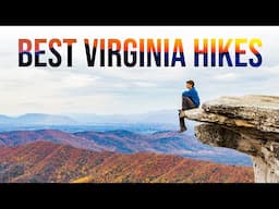 Top 10 AWESOME Hikes in Virginia! (Shenandoah, Blue Ridge Mountains, Appalachian Trail)