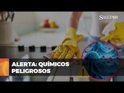 ✴️ Alerta sobre sustancias cancerígenas en productos de limpieza | Salud180 🌿