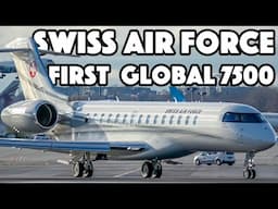 NEW VIP TRANSPORT! Swiss Air Force's FIRST Bombardier Global 7500 Test Flight in Montreal (YUL/CYUL)