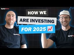 How We Are Going To Grow Our Portfolios In 2025 | Summer Series