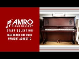 Amro Piano Gallery Staff Selections -Baldwin BPX5 in Satin Mahogany