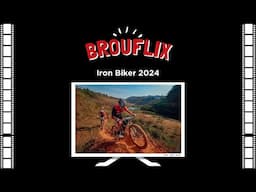 BrouFlix - Iron Biker 2024