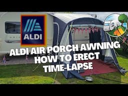 Aldi Air Porch Awning - How to Erect Time-lapse