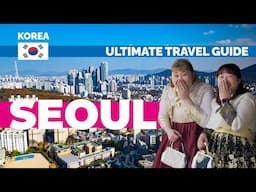 Ultimate 7-Day Seoul Itinerary – Best Things to Do in Korea’s Vibrant Capital!