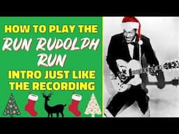 Run Rudolph Run - Chuck Berry | Guitar Lesson | Intro, Chords & Outro