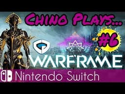 Chino Let's Play Warframe SWITCH #6 They ARE Fist Weapons!!