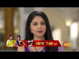 Mulagi Pasant Aahe - Precap | Today 7:00pm | Marathi Serial | Sun Marathi