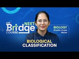 Biological Classification | Biology - Free Bridge Course for NEET Aspirants 📚 ‪@ALLENNEET