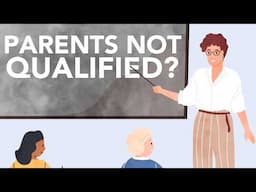 Are Parents Qualified to Homeschool Their Children?