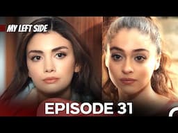 My Left Side Episode 31