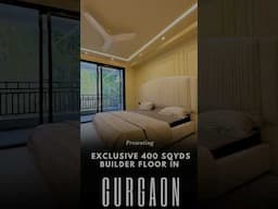 Exclusive 400 Sqyds Builder Floor in Gurgaon | Luxury Living Awaits