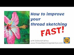 TSIA No 93 - How to improve your thread sketching FAST!