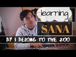 Learning Sana by I Belong to the Zoo (Tutorial)