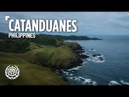 Catanduanes: The Untouched Beauty of the Philippines | Travel Documentary and Guide  🇵🇭