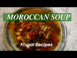 Moroccan Soup  #Shorts - Frugal Recipes 2021