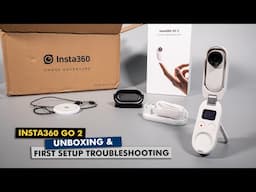 Insta360 Go 2 unboxing and first setup troubleshooting - 2 mistakes to avoid