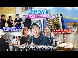 HAH! DI KAMPUS ADA HOTEL BINTANG 5?! + QUIZ MAHASISWA 500 RIBU! JEROME GOES TO SCHOOL (UBM)