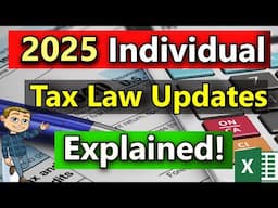 2025 Income Tax Changes for Individuals - Get Ready!