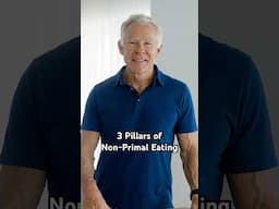 3 Pillars of Non-Primal Eating