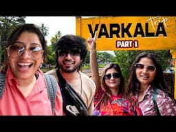 Varkala Trip | Part 1