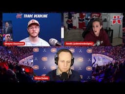 Habs Tonight Post-Trade Deadline Reaction Show