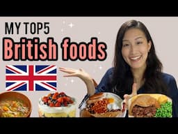 My favourite British foods | 5 British foods I miss | Japanese perspective | British dishes