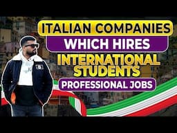 ITALIAN 🇮🇹COMPANIES JOBS FOR  INTERNATIONAL STUDENTS | HIGH SALARY|| #studyinitaly #italystudentvisa